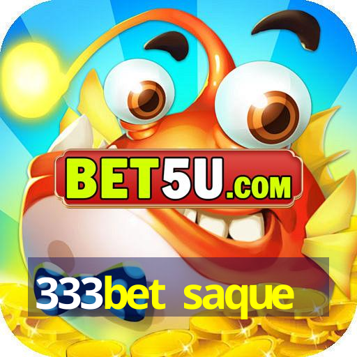 333bet saque